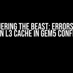 Conquering the Beast: Errors when adding an L3 cache in gem5 config script